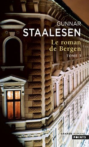 1950 : Le Zénith - Le roman de Bergen, tome 3
