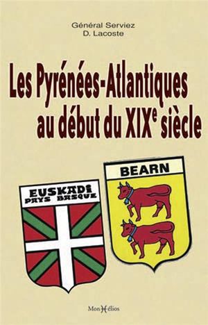 Les Pyrénées-Atlantiques au début du XIXème siècle