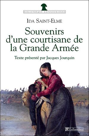 Souvenirs d'une courtisane de la grande armée