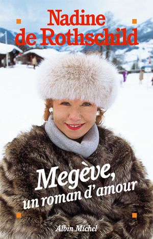 Megève, un roman d'amour