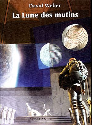 La Lune des mutins, tome 1