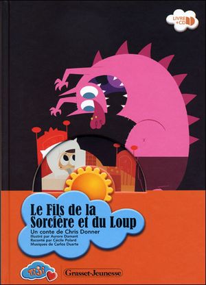 Le fils de la sorcière et du loup