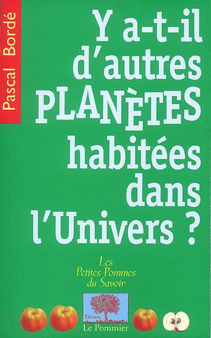 Y a-t-il d'autres planètes habitées dans l'univers ?