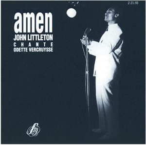 Amen : John Littleton chante Odette Vercruysse