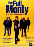 Affiche The Full Monty - Le Grand Jeu