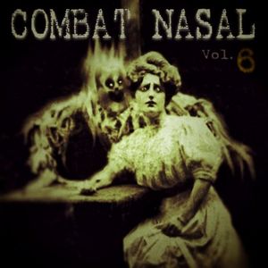Combat nasal, volume 6
