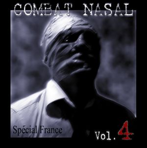 Combat nasal, volume 4: Spécial France