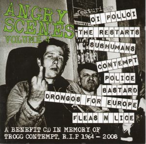 Angry Scenes, Volume 4: A Benefit CD in Memory of Trogg Contempt, R.I.P. 1964 - 2008