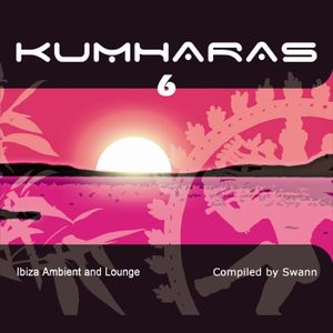 Kumharas 6: Ibiza Ambient and Lounge