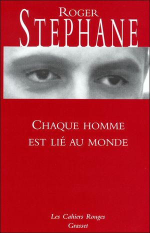 Chaque homme est lié au monde