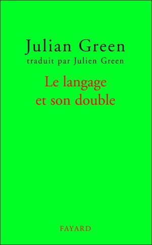 Le langage et son double