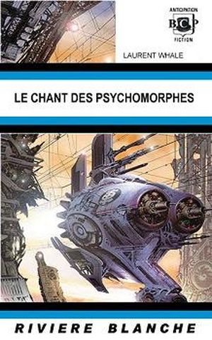 Le chant des psychomorphes