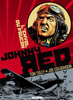 L’envol du faucon - Johnny Red, tome 1