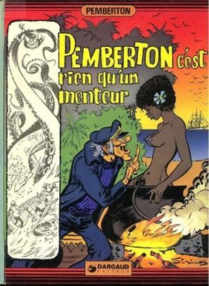 Pemberton c'est rien qu'un menteur - Pemberton, tome 2