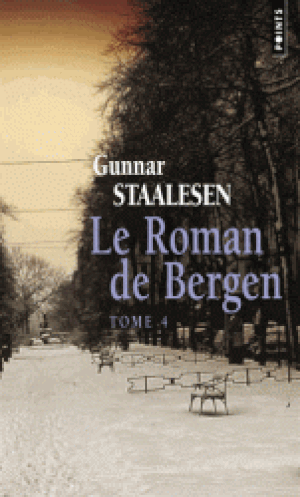 1950 : Le Zénith - Le roman de Bergen, tome 4