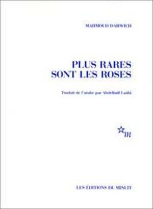 Plus rares sont les roses