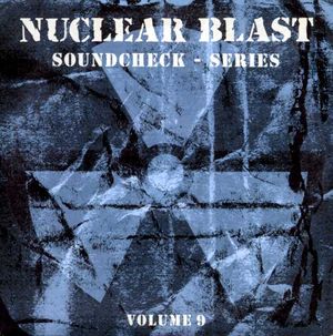 Nuclear Blast Soundcheck Series, Volume 09