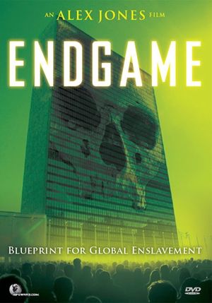 Endgame: Blueprint for Global Enslavement