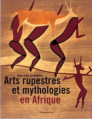 Arts rupestres et mythologies en Afrique