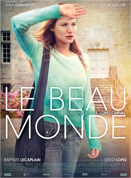 Le Beau Monde Film 2014 SensCritique