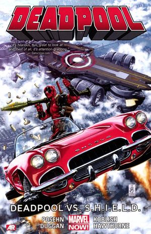 Deadpool vs. S.H.I.E.L.D. - Deadpool (2013), tome 4