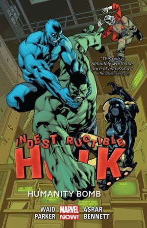 Humanity Bomb - Indestructible Hulk, tome 4