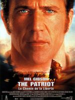 Affiche The Patriot : Le Chemin de la liberté