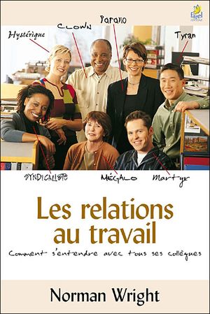 Les relations au travail