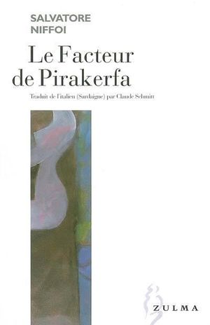 Le facteur de Pirakerfa