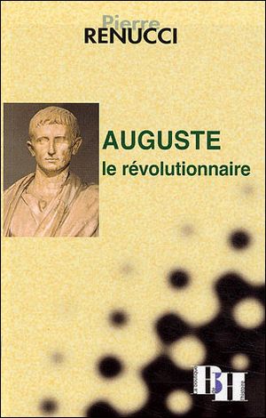 Auguste le révolutionnaire