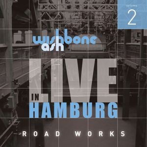 Road Works, Volume 2: Live in Hamburg (Live)