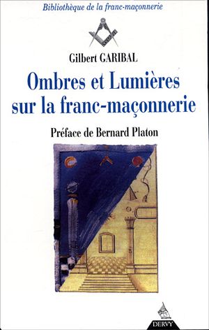 Ombres et lumières sur la franc-maçonnerie