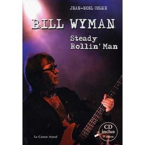 Bill Wyman steady rollin'man