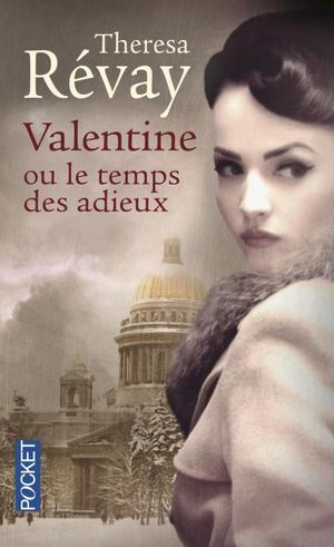 Valentine ou le temps des adieux