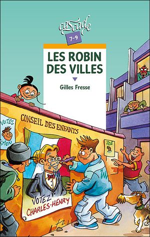 Les Robin des villes