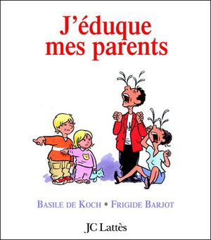 J'éduque mes parents