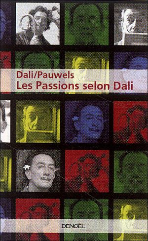 Les passions selon Dali