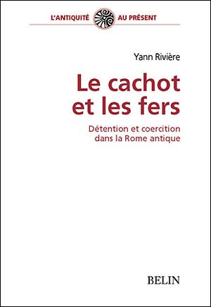 Le cachot et les fers