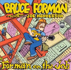 Forman on the Job