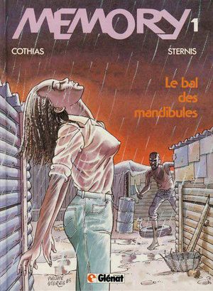 Le Bal des mandibules - Memory, tome 1