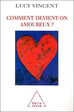 Comment on devient amoureux