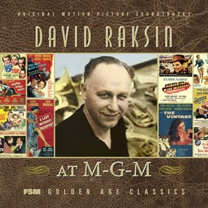 David Raksin at M‐G‐M (OST)