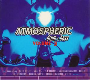 Atmospheric Drum & Bass, Volume 3