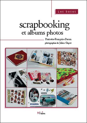 Scrapbooking et albums photos