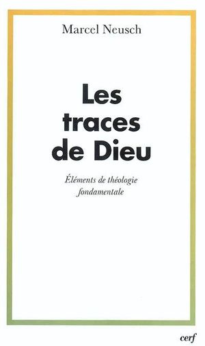 Les traces de Dieu