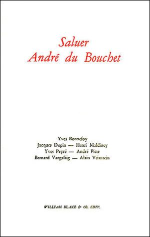 Saluer André du Bouchet