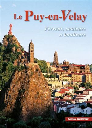 Auvergne, Velay, Bourbonnais