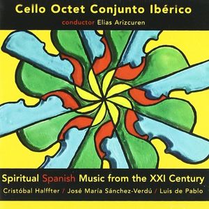 Spiritual Spanish Music from the XXI Century