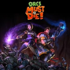Orcs Must Die 2! Soundtrack (OST)