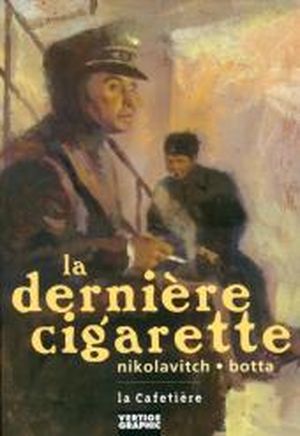 La dernière cigarette